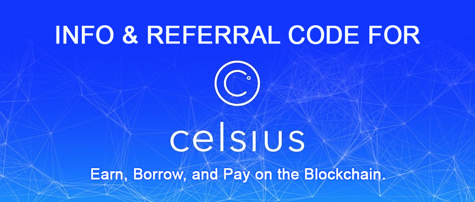 Celsius Network Referral Code