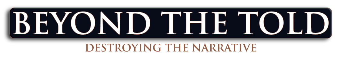 Beyond the Told